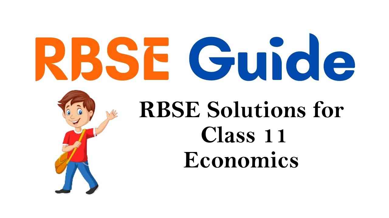 RBSE Solutions for Class 11 Economics