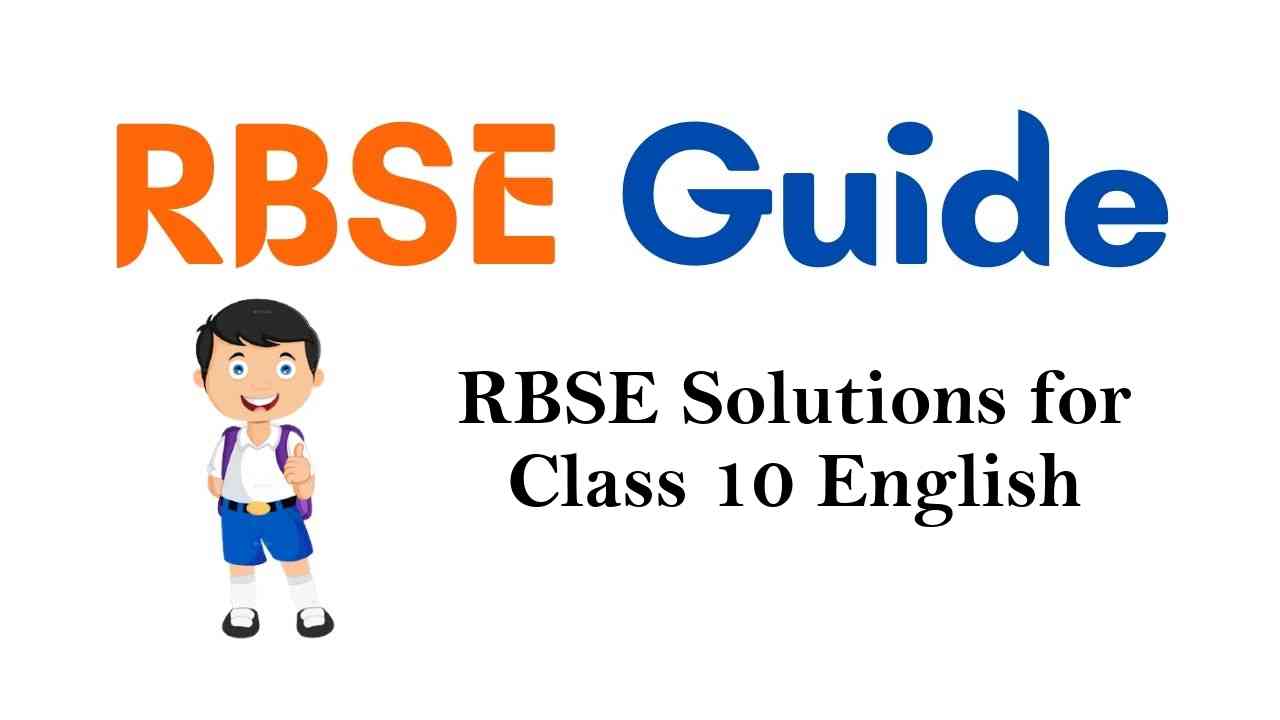 RBSE Solutions for Class 10 English