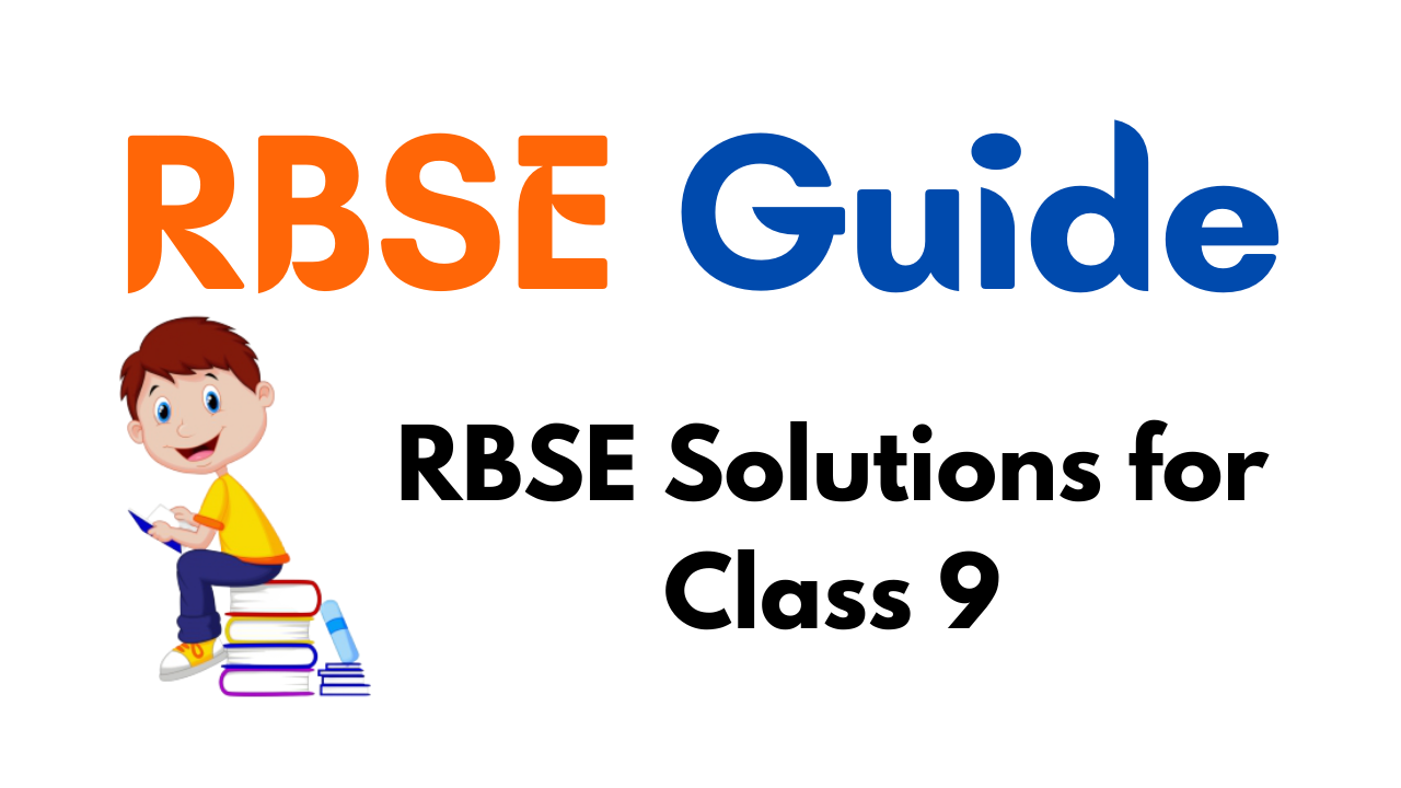 RBSE Solutions for Class 9